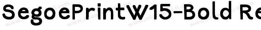 SegoePrintW15-Bold Regular字体转换